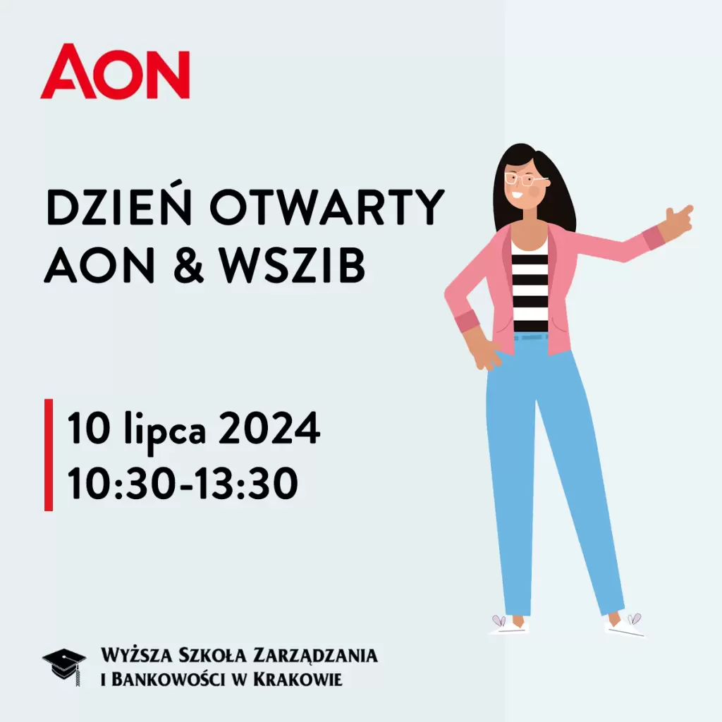 Wyższa Szkoła Zarządzania i Bankowości wraz z międzynarodową korporacją Aon zaprasza na Dzień Otwarty Aon & WSZiB. 